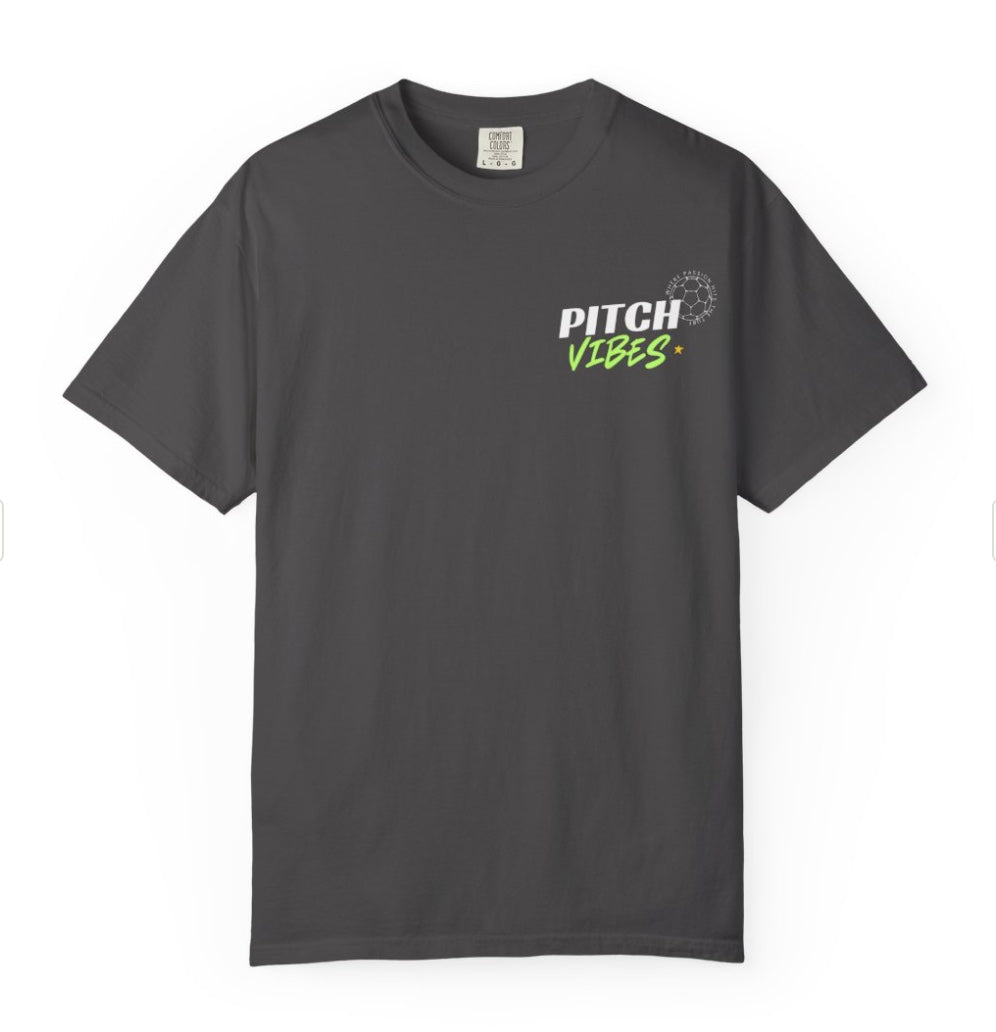 Motivational Unisex T-shirt - Pitch Vibes Design